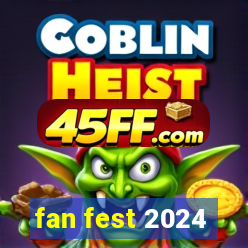 fan fest 2024